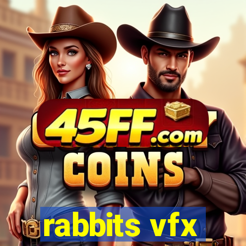 rabbits vfx
